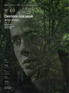 Derrière nos yeux, Anton Bialas