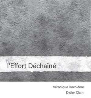 L'Effort déchaîné