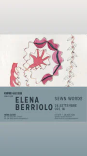 Sewn Words - Elena Berriolo at Crumb Gallery, Florence